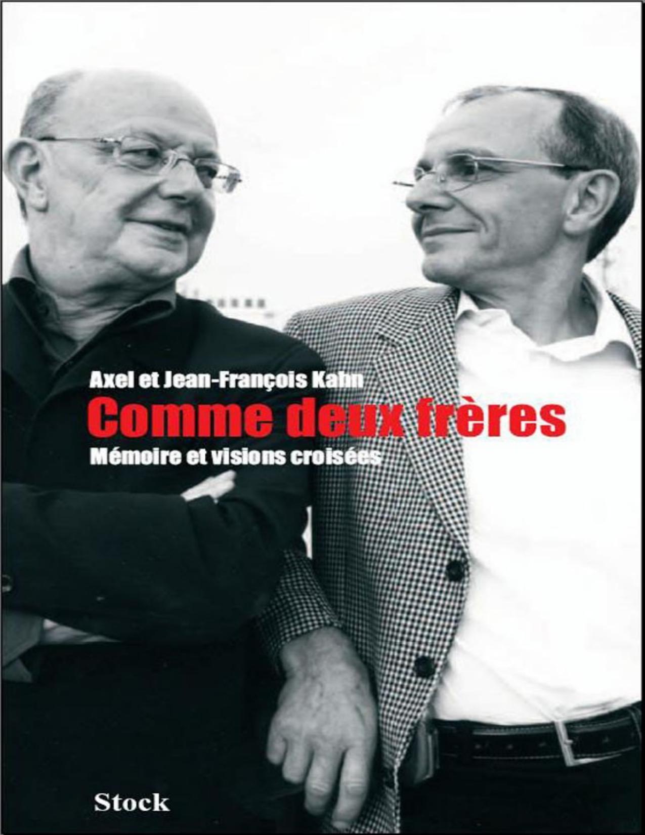 Comme Deux Freres. Memoire Et Visions Croisees