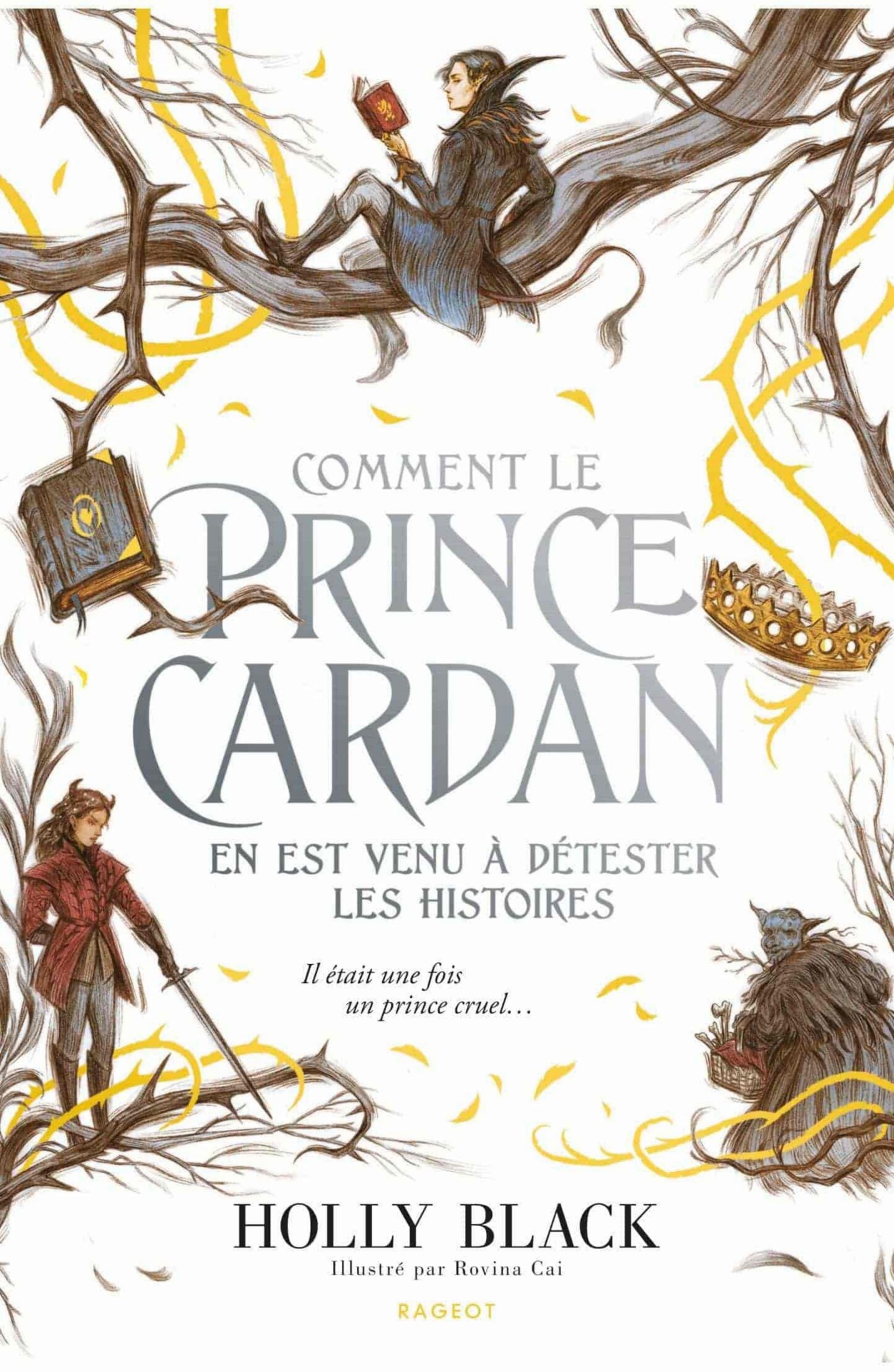 Comment Le Prince Cardan En Est Venu A Detester Les Histoire