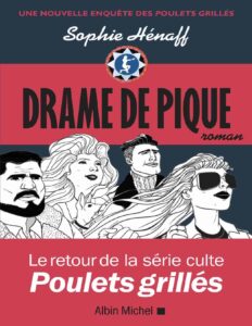 Commissaire Anne Capestan T4 : Drame de pique by Sophie Hénaff, book cover