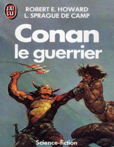 Conan le guerrier by Robert Howard, book cover