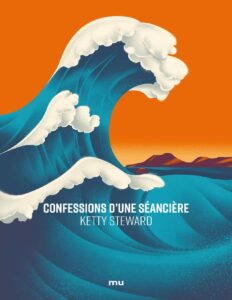 Confessions Dune Seanciere