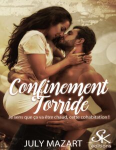 Confinement torride by July Mazart, book cover