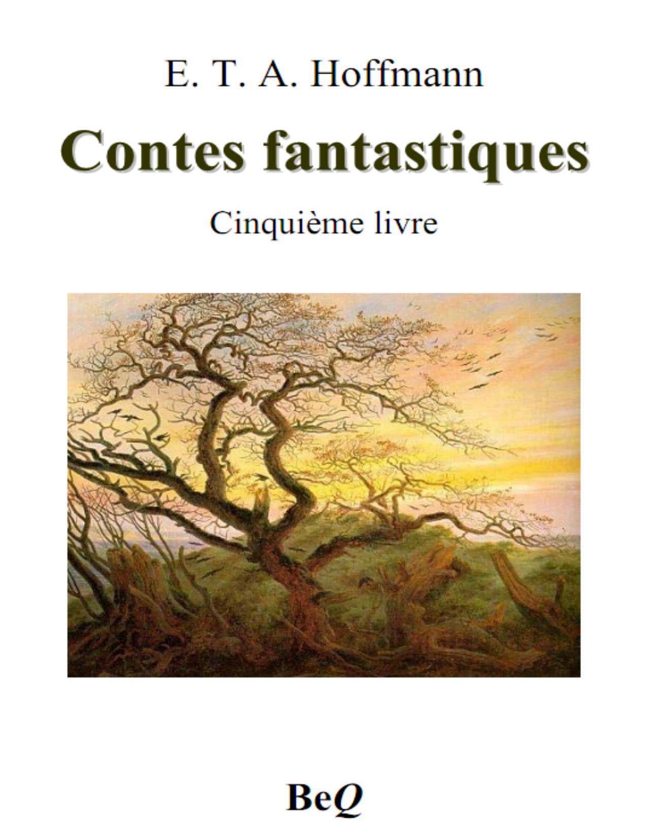 Contes Fantastiques 5
