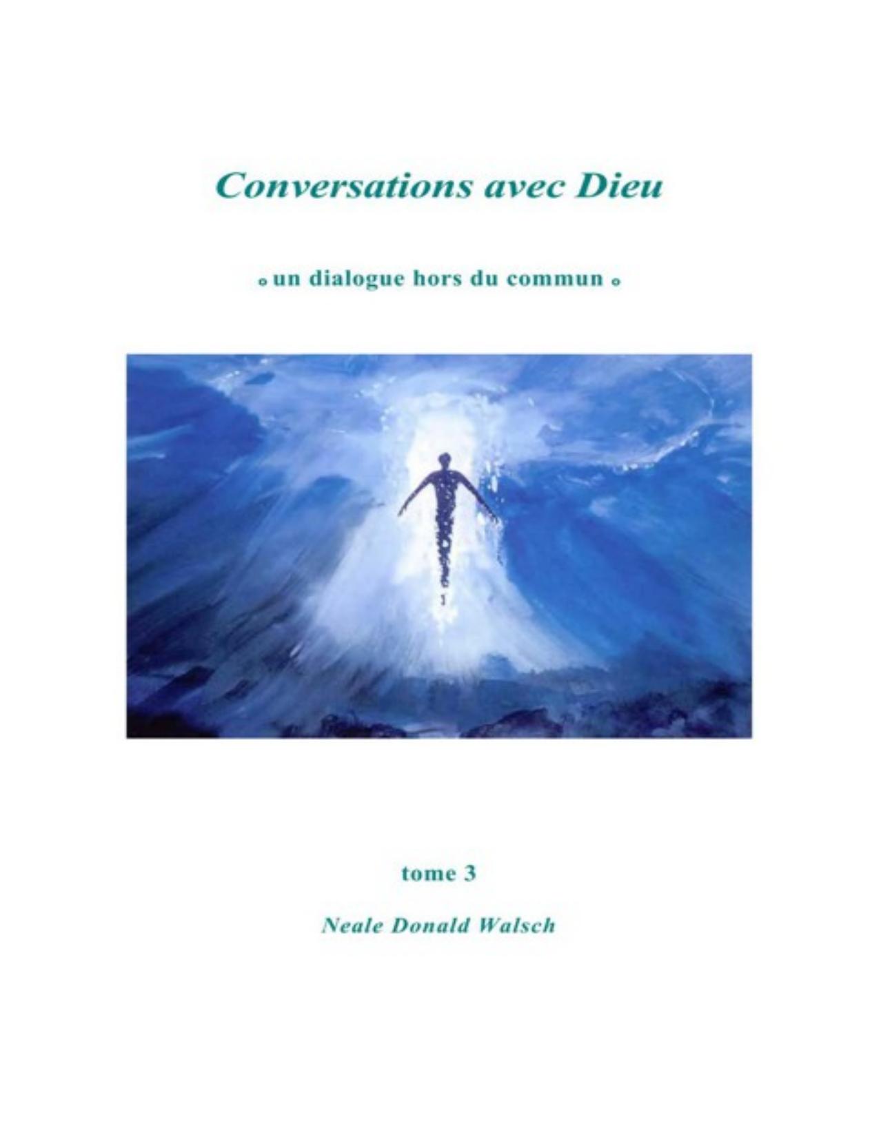 Conversations Avec Dieu Tome 3