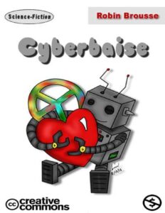 Cyberbaise by Robin Brousse, book cover