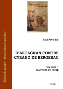 D&rsquo;Artagnan contre Cyranno de Bergerac 2 – Martyre de la Reine, couverture du livre