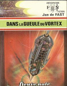 Dans La Gueule Du Vortex