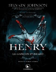 Dans l’univers des contes interdits – Henry by Sylvain Johnson, book cover