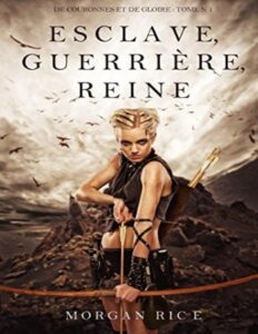 De Couronnes et de Gloire L’intégrale by Morgan Rice, book cover
