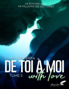 De Toi A Moi With Love T2