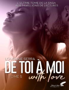 De Toi A Moi With Love Tome 5 French Edition