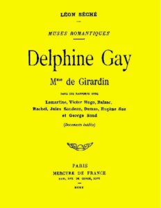 Delphine Gay Mme De Girardin Dans Ses Rapports Avec Lamart