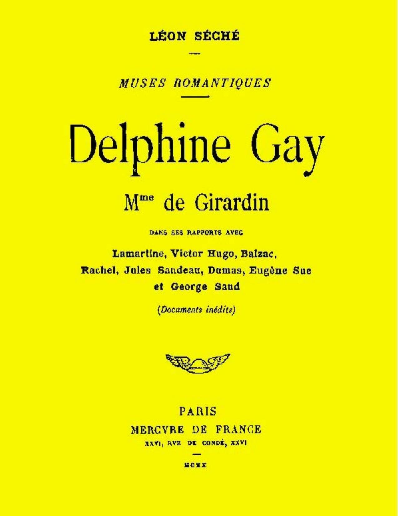 Delphine Gay Mme De Girardin Dans Ses Rapports Avec Lamart