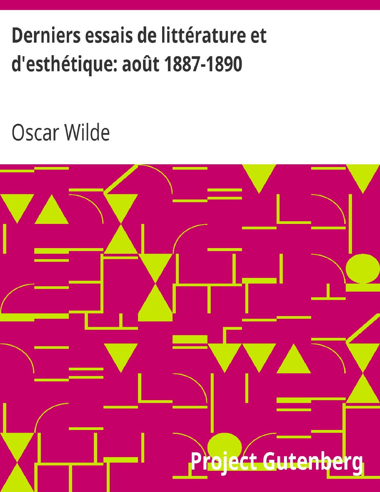 Derniers Essais De Litterature Et Desthetique Aout 1887 18