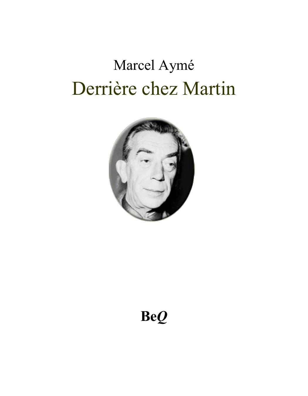 Derriere Chez Martin