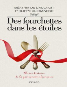 Des fourchettes dans les étoiles, couverture du livre