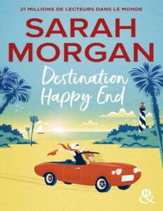 Destination Happy End by Sarah Morgan, book cover