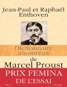 Dictionnaire amoureux de Marcel Proust, couverture du livre