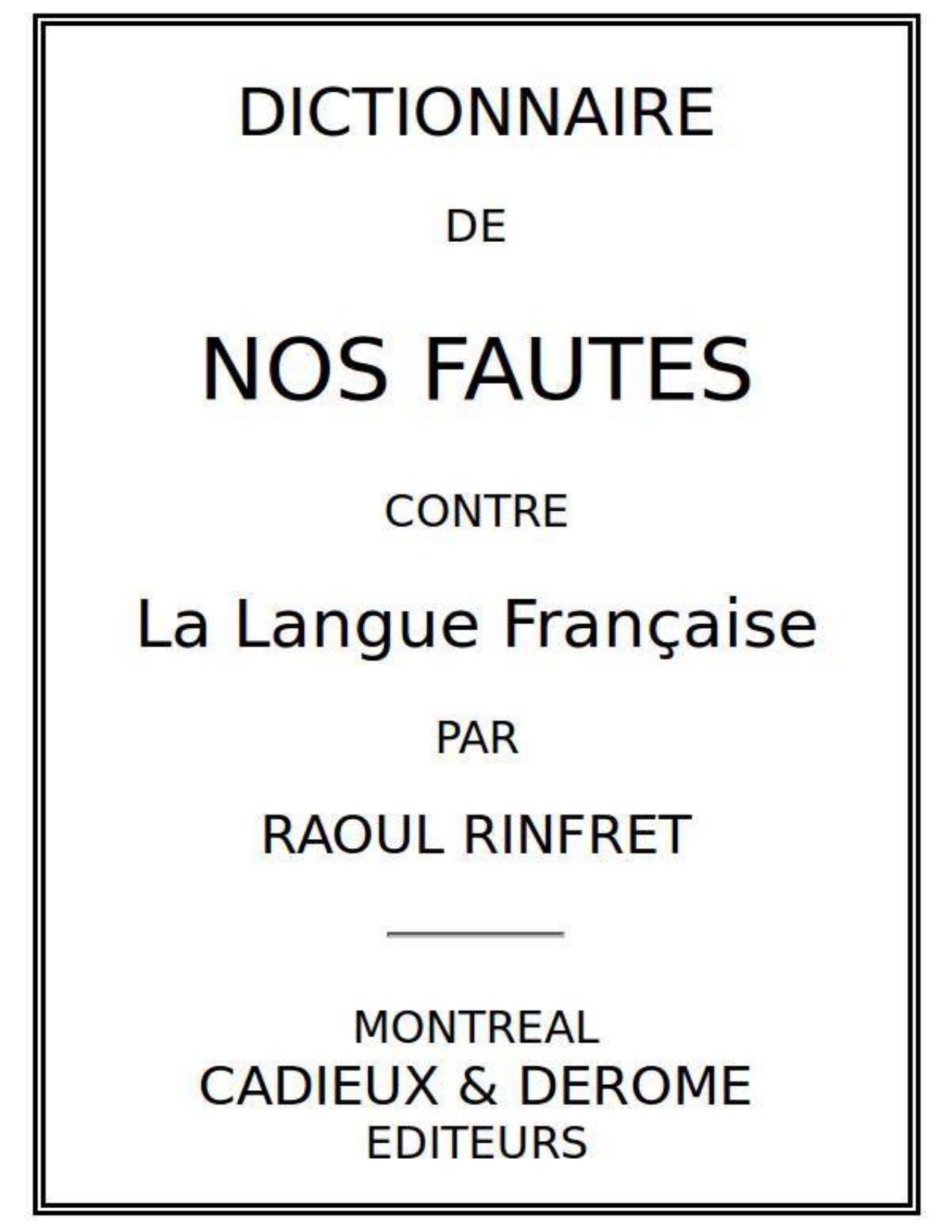 Dictionnaire De Nos Fautes Contre La Langue Francaise