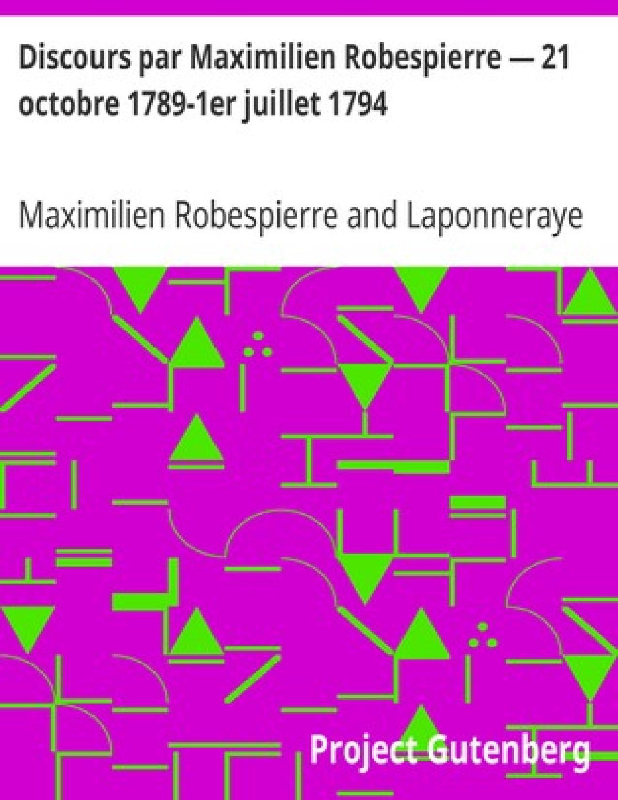 Discours Par Maximilien Robespierre — 21 Octobre 1789 1er Ju