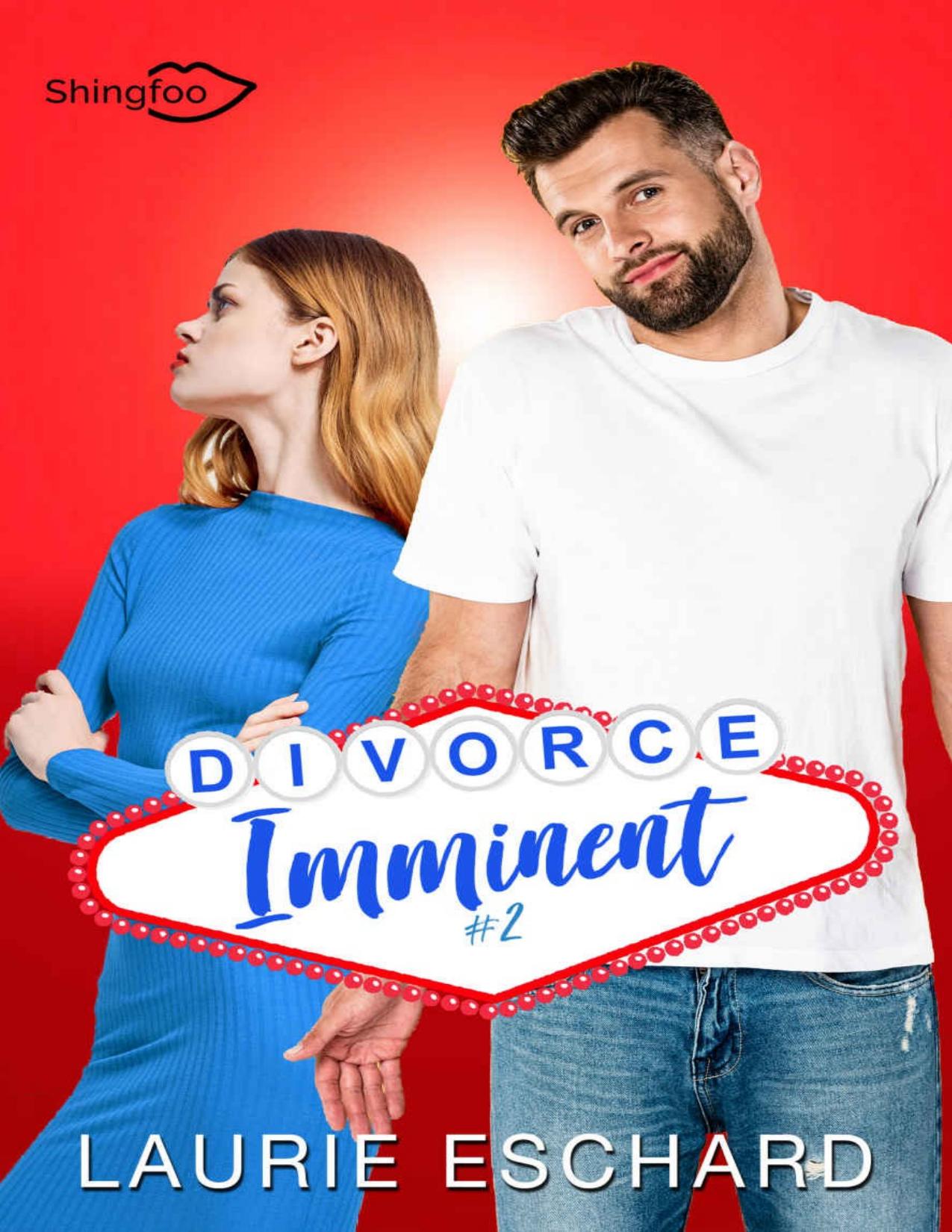 Divorce Imminent Tome 2 French Edition