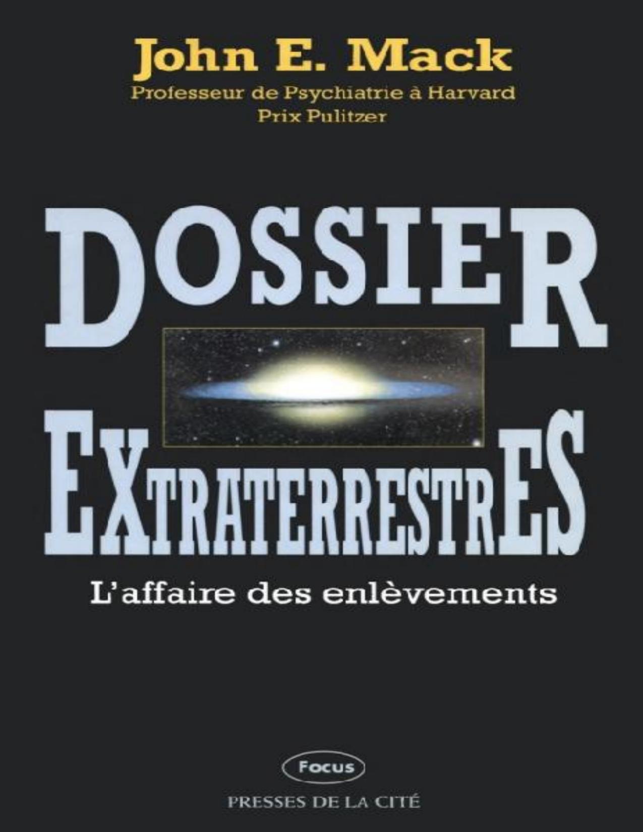 Dossier Extraterrestres Laffaire Des Enlevements