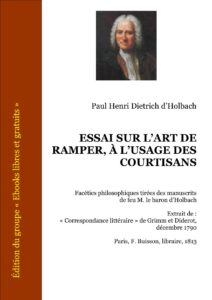 Essai Sur L’art De Ramper, À L’usage Des Courtisans by Paul Henri Dietrich d’Holbach, book cover