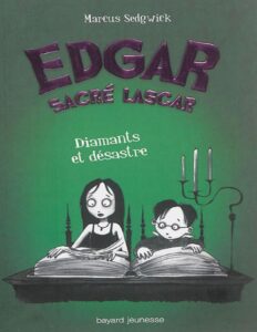 Edgar Sacre Lascar 06 Diamants Et Desastre