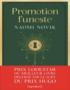 Éducation meurtrière T2 : Promotion funeste Scholomance – Leçon no 2, couverture du livre