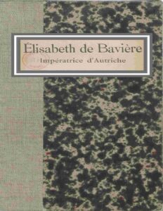 Elisabeth De Baviere Imperatrice DAutriche Pages De Jour