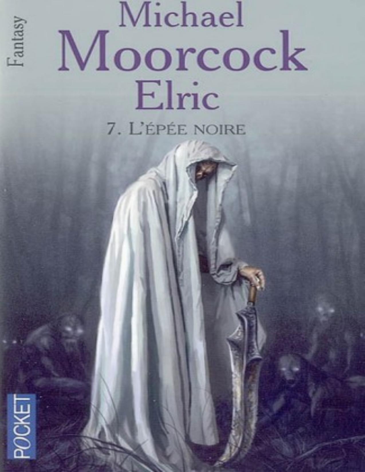 Elric 07 LEpee Noire