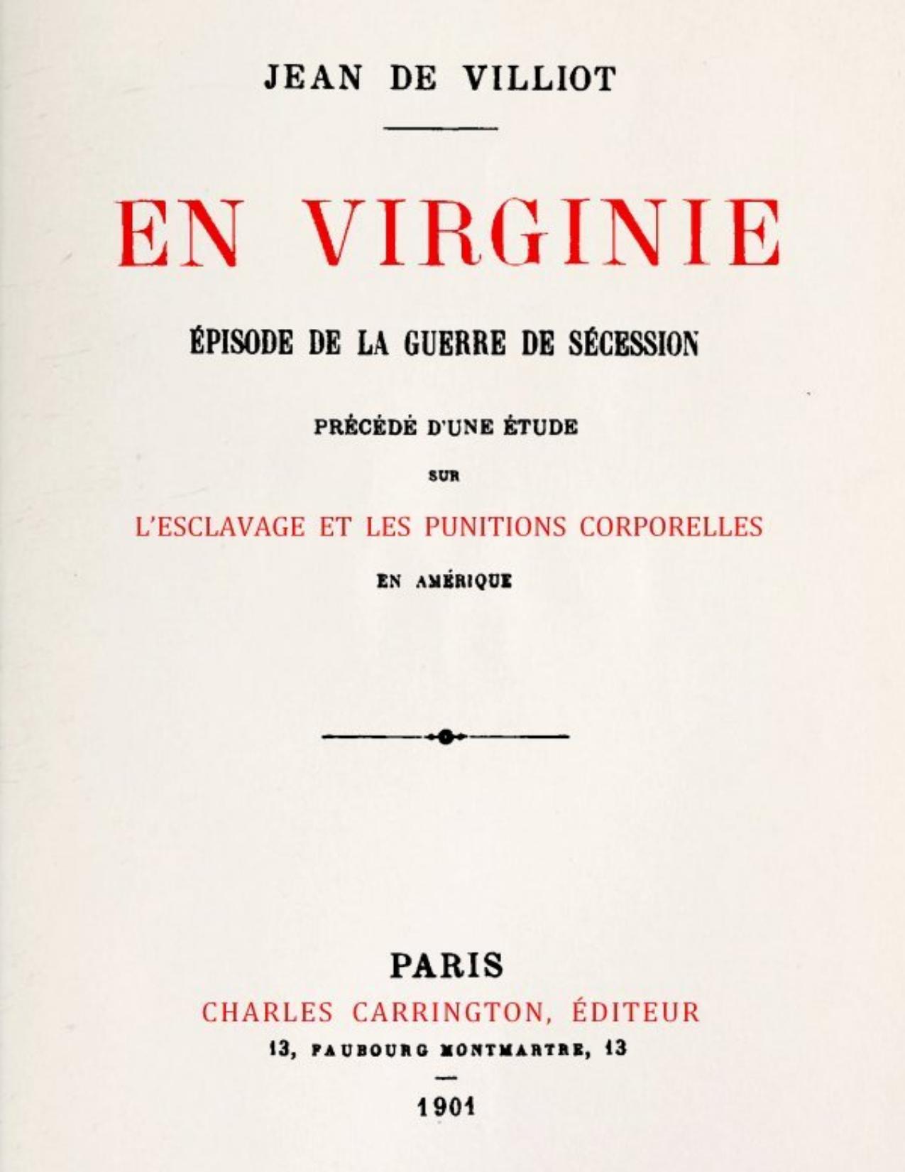 En Virginie Episode De La Guerre De Secession Precede Du