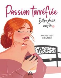 Entre deux cafés T1 : Passion torréfiée, couverture du livre