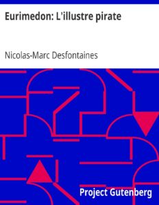 Eurimedon: L’illustre pirate by Nicolas-Marc Desfontaines, book cover
