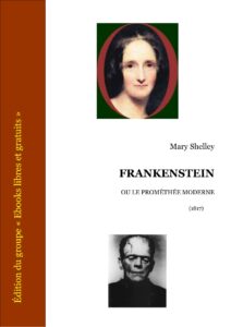 Frankenstein Ou Le Prométhée Moderne, couverture du livre