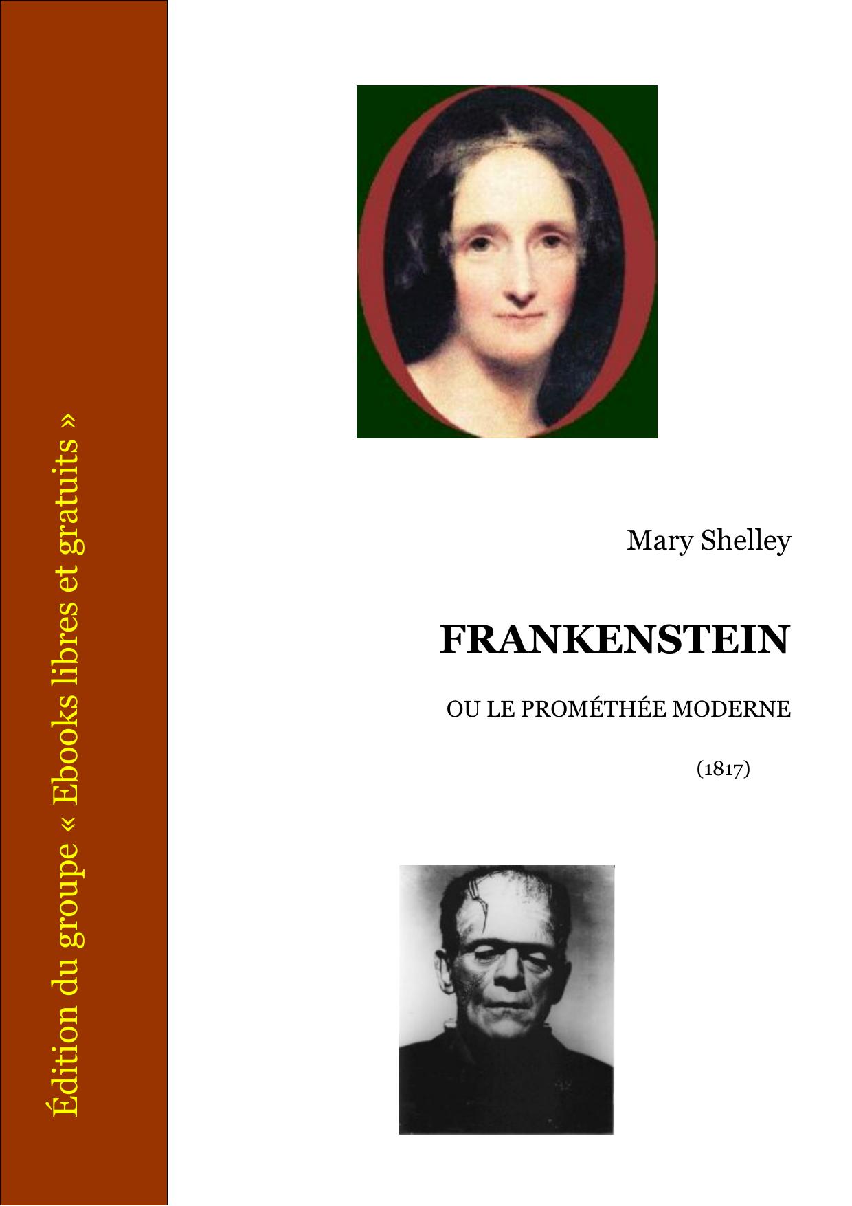 FRANKENSTEIN OU LE PROMETHEE MODERNE