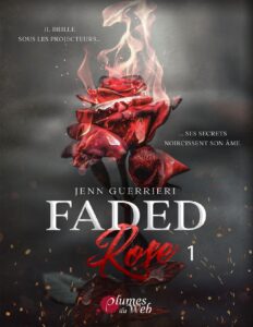 Faded Rose Tome 1