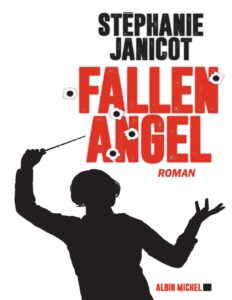 Fallen angel by Stéphanie Janicot, book cover