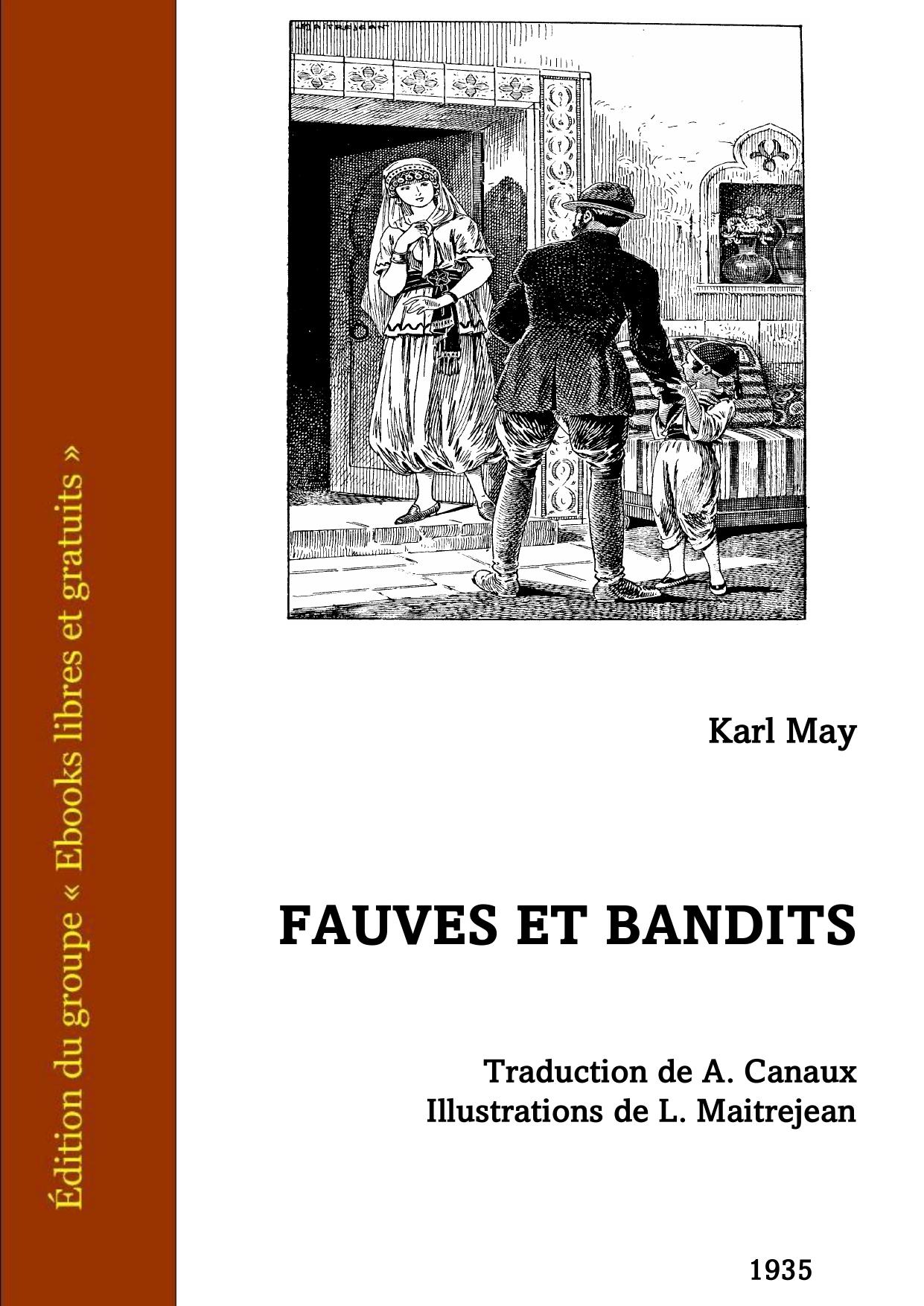 Fauves Et Bandits