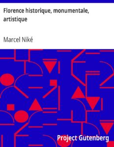 Florence historique, monumentale, artistique, couverture du livre
