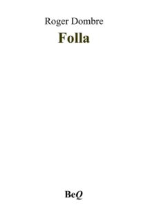 Folla by Roger Dombre, book cover