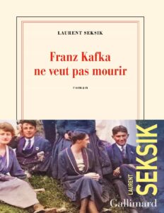 Franz Kafka Ne Veut Pas Mourir