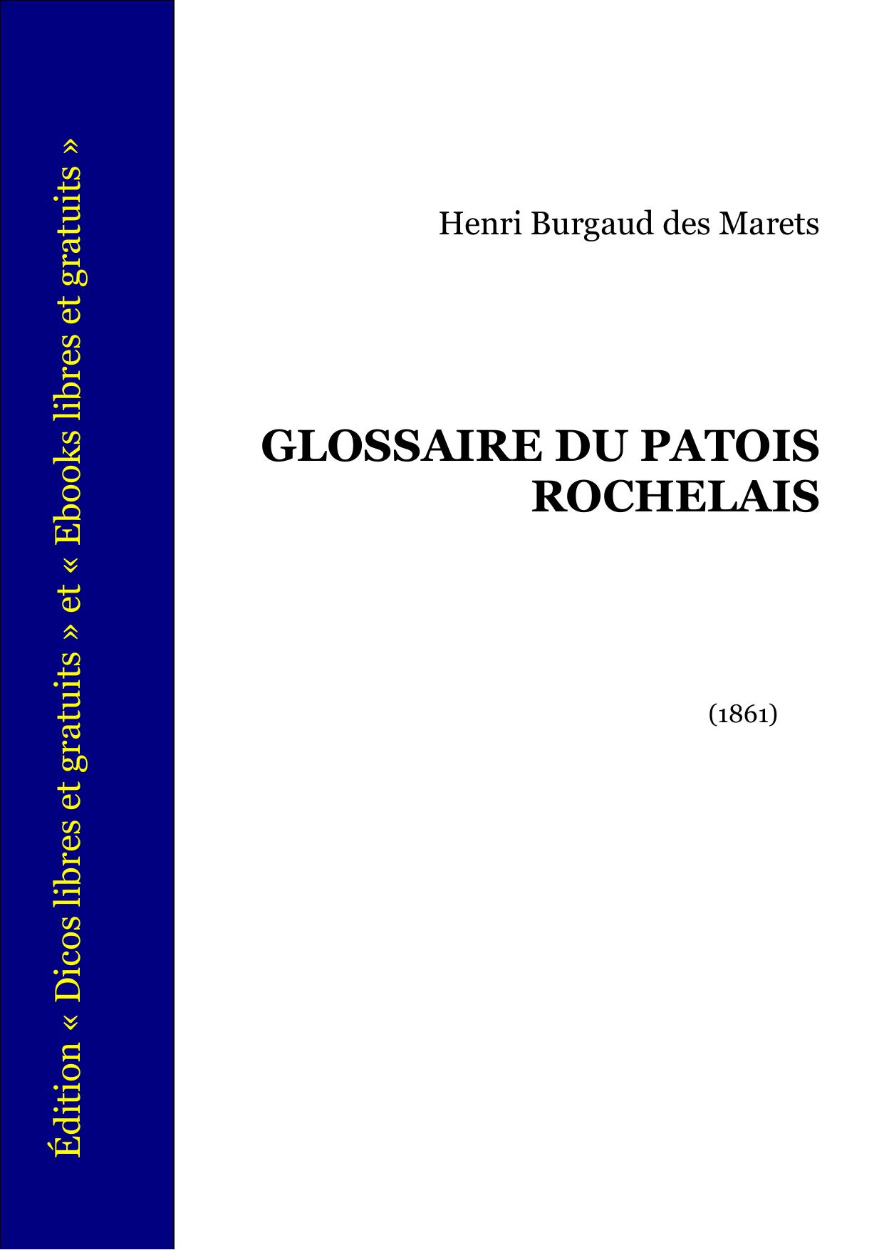 GLOSSAIRE DU PATOIS ROCHELAIS