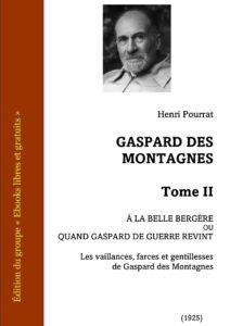 Gaspard Des Montagnes Tome II