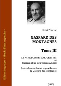 Gaspard Des Montagnes Tome III