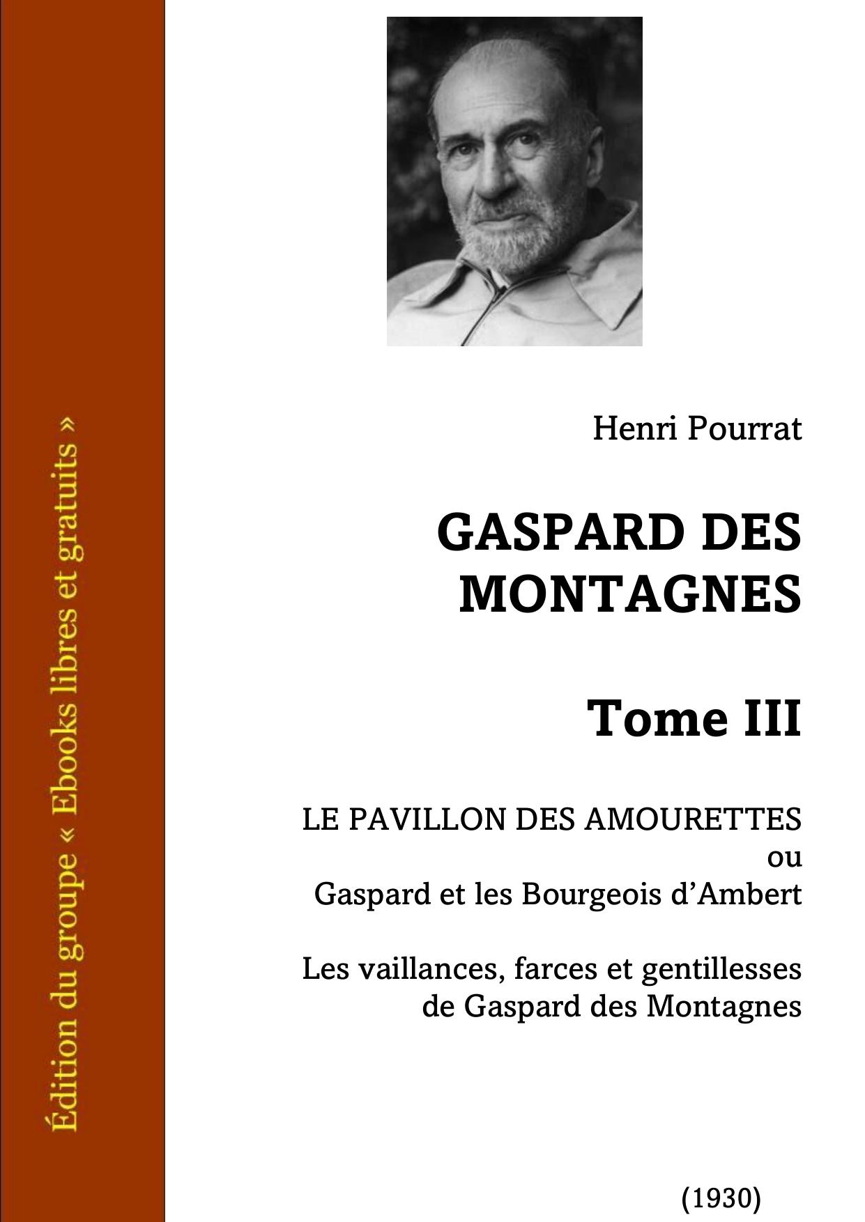 Gaspard Des Montagnes Tome III