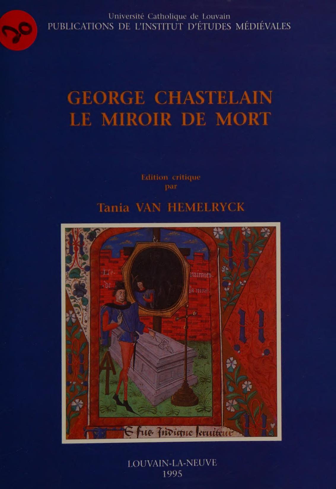George Chastelain Le Miroir De Mort Edition Critique