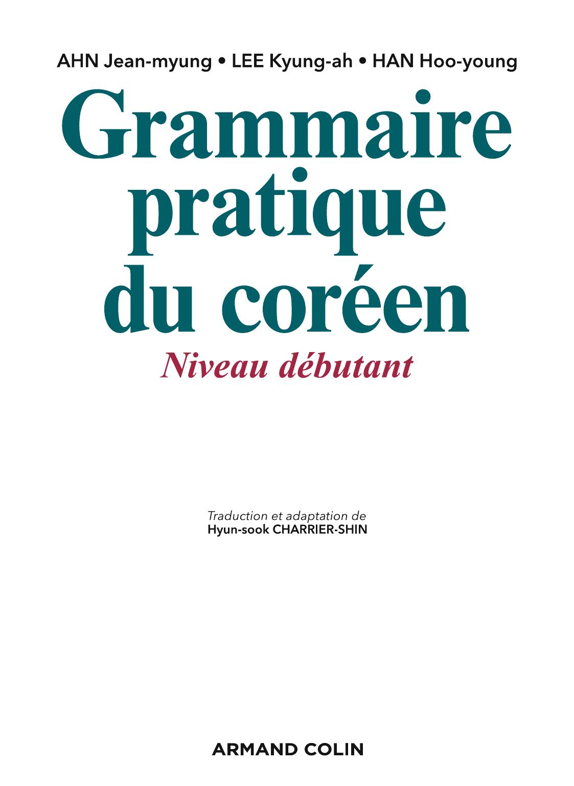 Grammaire Pratique Du Coreen Niveau Debutant
