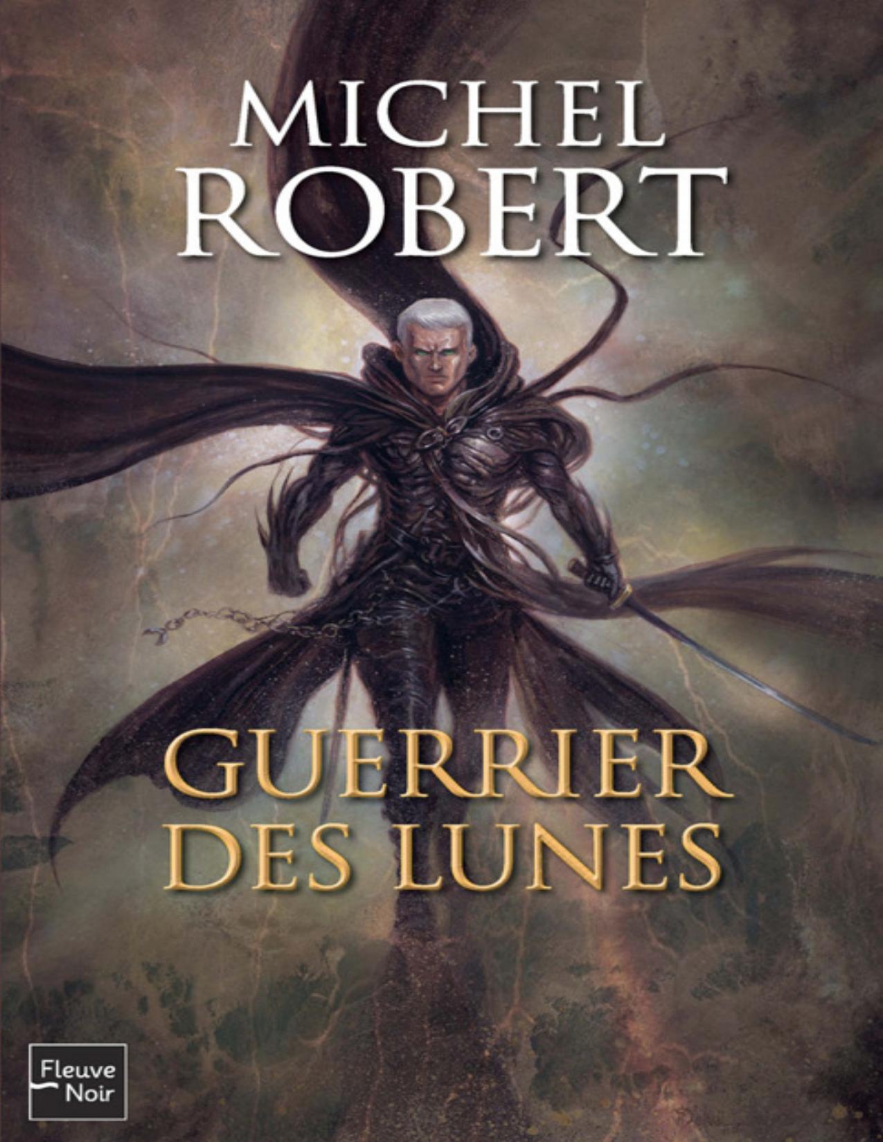 Guerrier Des Lunes
