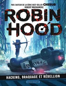 Hacking, braquage et rébellion by Robert Muchamore, book cover